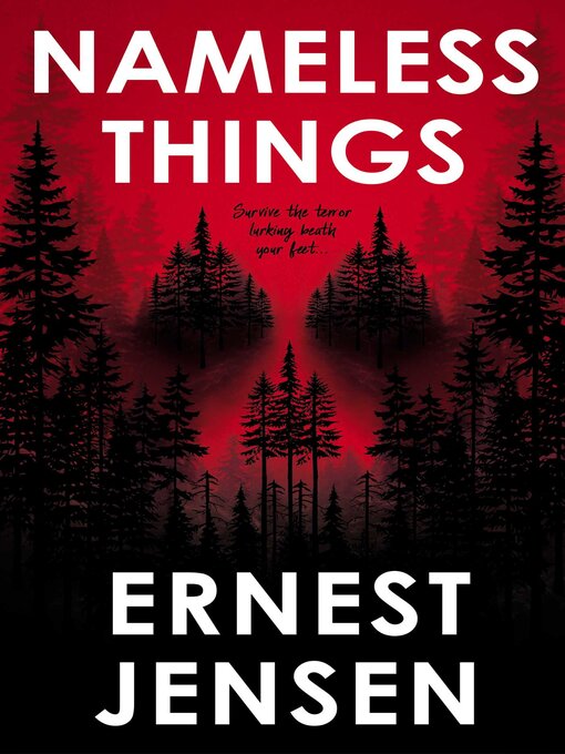 Title details for Nameless Things by Ernest Jensen - Available